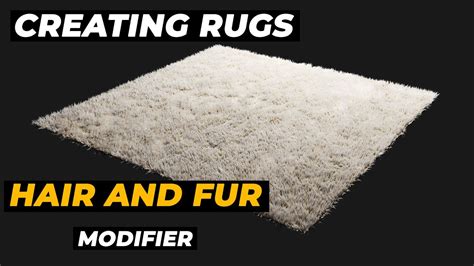 Creating Rugs In 3ds Max With Hair And Fur Modifier Arch Viz By Dino