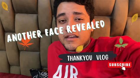 Another Face Revealed Vlog Fun Vlog Entertainment Youtube