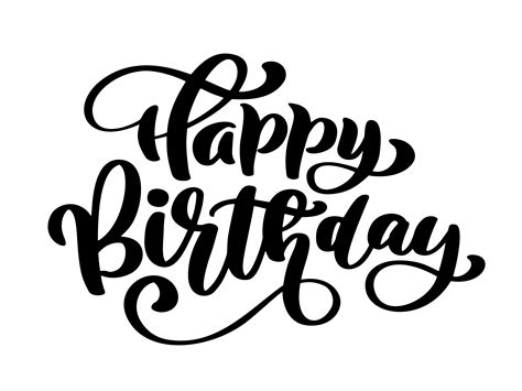 Calligraphy Fonts Happy Birthday Lettering Happy Birt