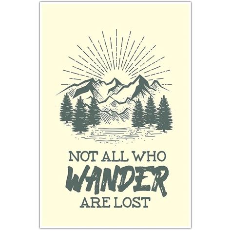 Not All Who Wander Are Lost Motivational Wall Art Handmade