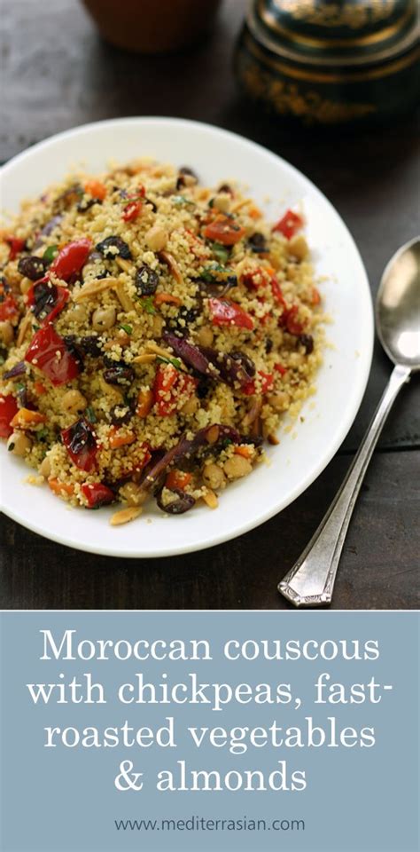 Moroccan Couscous With Chickpeas Fast Roasted Vegetables And Almonds