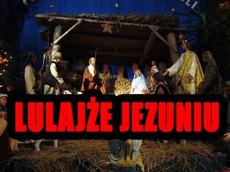 Zobacz słowa utworu lulajże jezuniu wraz z teledyskiem i tłumaczeniem. Polskie Kolędy | Teksty Kolęd i Pastorałek | Piosenki Religijne