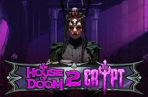 House Of Doom 2 The Crypt Slot Review 🥇 2024 Rtp And Free Spins