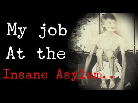 My Job At The Psych Ward An Extremely Disturbing Insane Asylum Scary Story Graphic