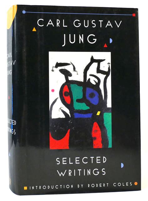 Selected Writings Of Carl Gustav Jung Carl Jung Book Of The Month