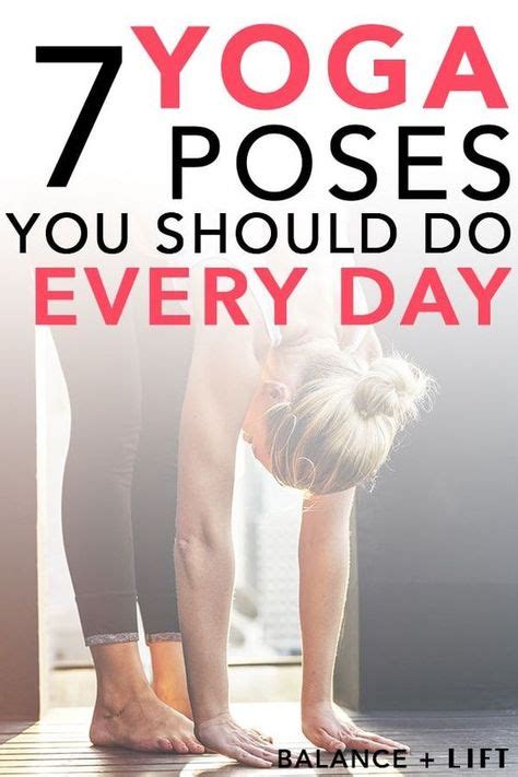 7 Yoga Poses You Should Do Every Day With Images Easy Yoga Workouts