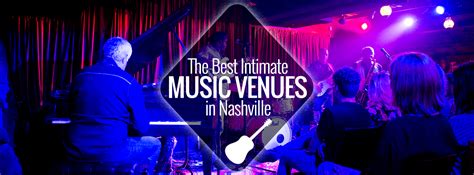 The Best Intimate Music Venues In Nashville Nashville Guru