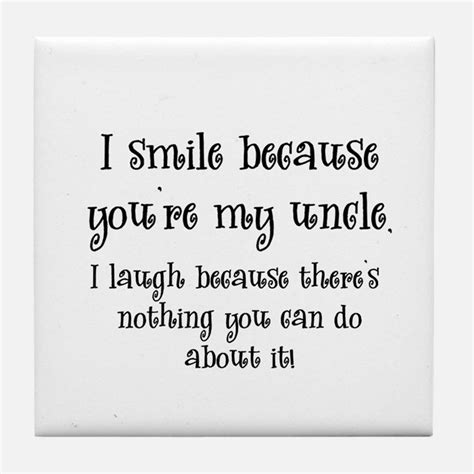 I thought my secret was safe, but my teenage uncle heard about it and felt i was fair game for taunting and. Pin on Uncle Quotes