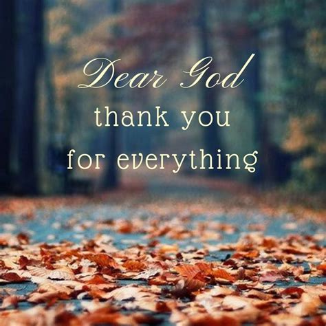 Thank U God For Everything Quotes Shortquotescc