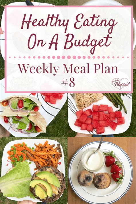 Wholesome Consuming On A Finances Weekly Meal Plan 8 The Daily Inserts