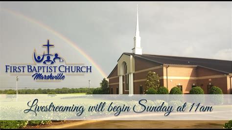 Sunday March 8th 2020 First Baptist Church Marshville North