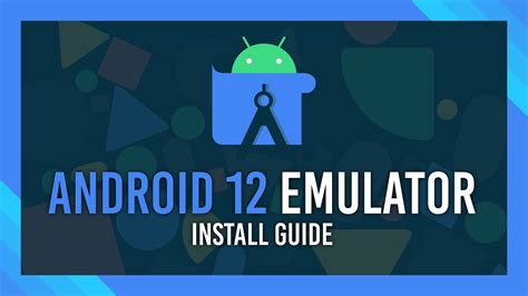 Set Up Android 12 Virtual Machine Full Guide Windows 10 11 2022