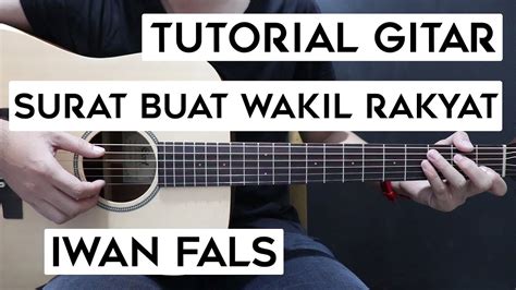 Sumatran people 8 months ago. Kunci Gitar Iwan Fals Surat Buat Wakil Rakyat - Contoh ...