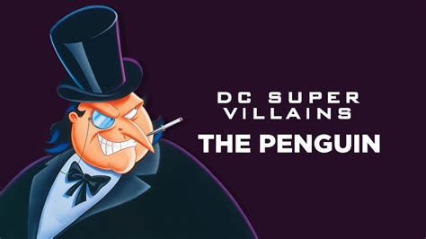 Dc Super Villains The Penguin Apple Tv