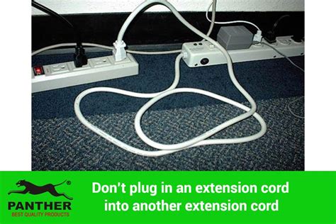 Dont Plug Extension Cord Into Another Extension Cord Min Panther