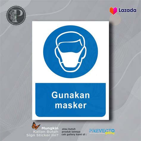 Sticker Safety Sign K Rambu Gunakan Masker Lazada Indonesia