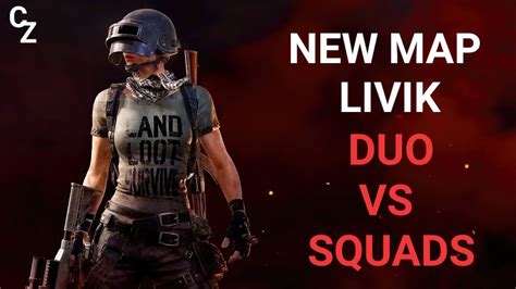 Pubg Mobile Duo Vs Squads New Map Livik Youtube