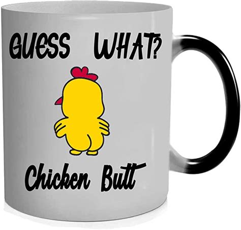 Funny Coffee Mug Guess What Chicken Butt 11 Oz Novel Chicken Butt Coffee Mug