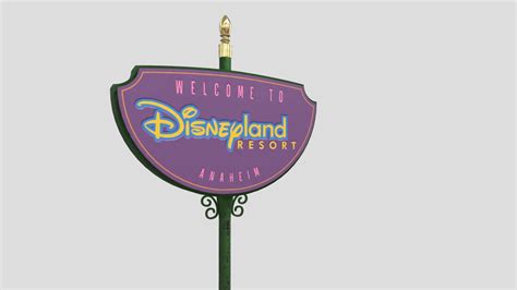 Disneyland Resort Welcome Sign 2001 3d Model By Kartmakeru