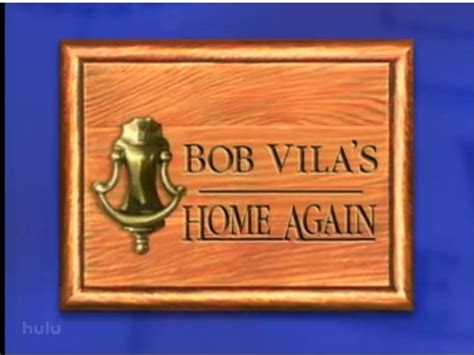 Image Bob Vilas Home Again 4 Logopedia The Logo And Branding Site