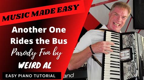 How To Play Another One Rides The Bus Weird Al Yankovic Another One