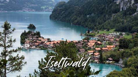 Iseltwald Most Beautiful Village At Lake Brienz Hidden Jewel Near