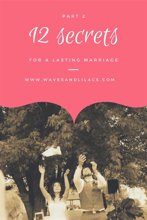 12 Secrets To A Lasting And Love Filled Marriage From A Woman Married