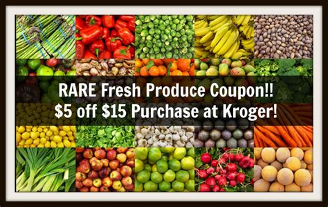Rare Fresh Produce Coupon 5 Off 15 Purchase At Kroger Kroger Krazy