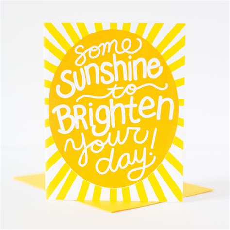 Sending Sunshine Your Way Greeting Card Upbeat Sympathy Card Positive