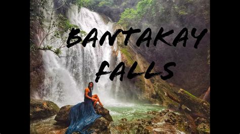 Bantay Salakay Sa Bantakay Falls Atimonan Quezon Chasing Waterfalls