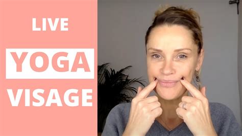 Live SpÉcial Peaux Matures Yoga Du Visage Youtube