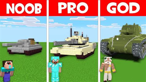 Military Tank In Minecraft Minecraft Noob Vs Pro Vs God Youtube