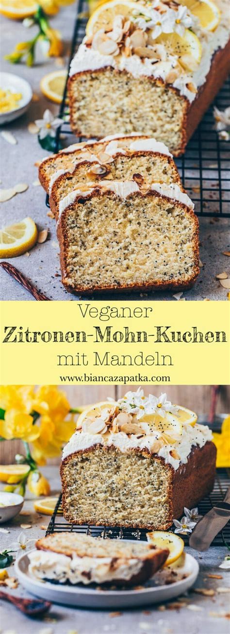 Meine rezepte sind hauptsächlich aus frischen, pflanzlichen zutaten zubereitet und für jeden leicht nachzumachen! Zitronen-Mohn-Kuchen | Rezept in 2020 | Veganer kuchen ...