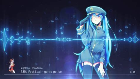 S3rl Featlexi Genre Police Nightcore Youtube