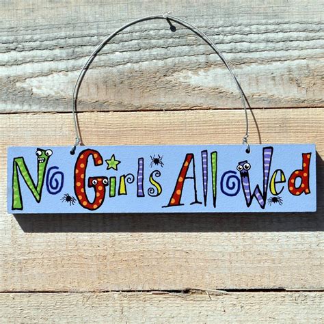 No Girls Allowed Wooden Door Sign By Angelic Hen