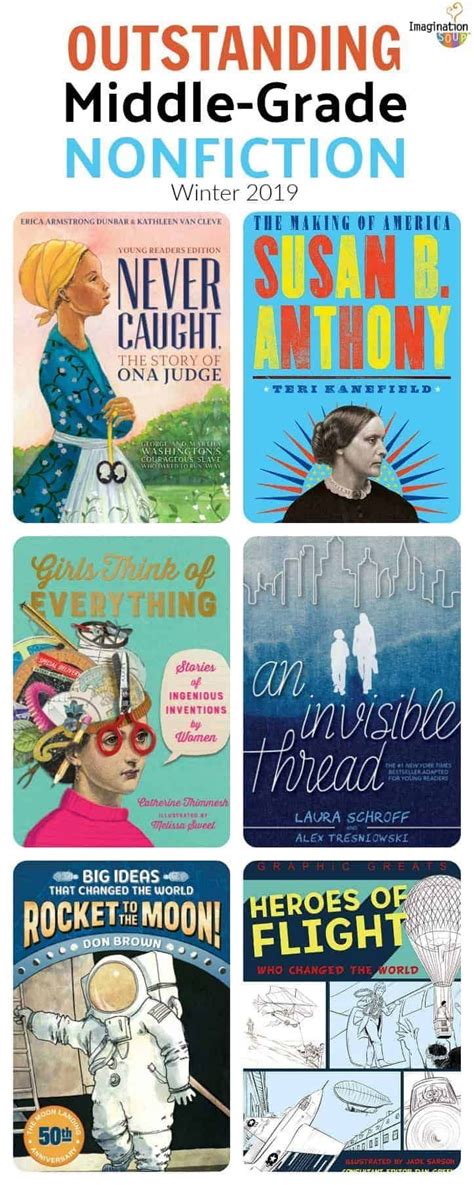 Non fiction books are the books which are based on biography or on real events. New Middle-Grade Nonfiction Winter 2019 | Imagination Soup ...
