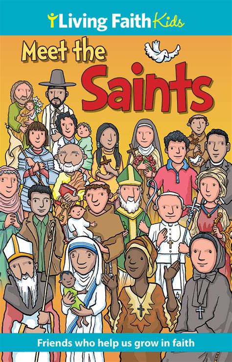 Living Faith Kids Meet The Saints Bayard Faith Resources