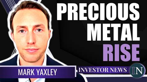 Mark Yaxley Invest In Gold Silver And Palladium Precious Metal Demand