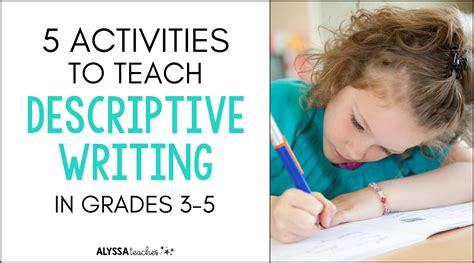 Teaching Descriptive Writing In The Upper Elementary Grades Alyssa