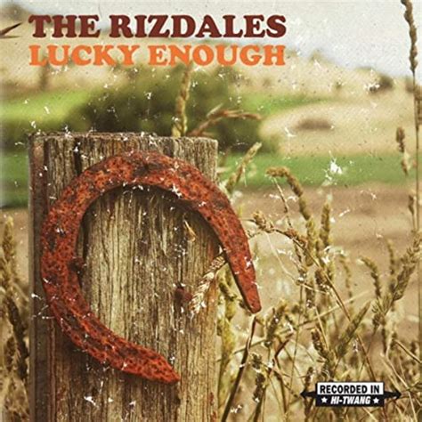 Lucky Enough By The Rizdales On Amazon Music