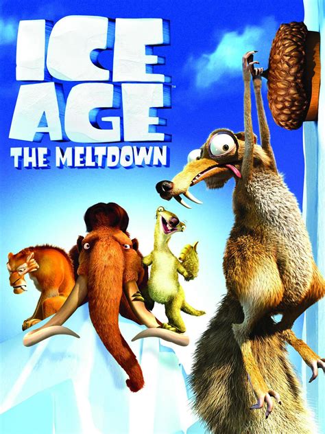 Ice Age 2 The Meltdown Full Cast And Crew Tv Guide