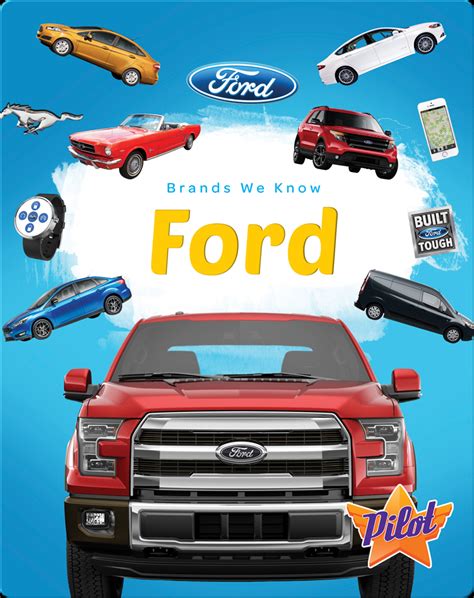 Brands We Know: Ford Book by Sara Green | Epic