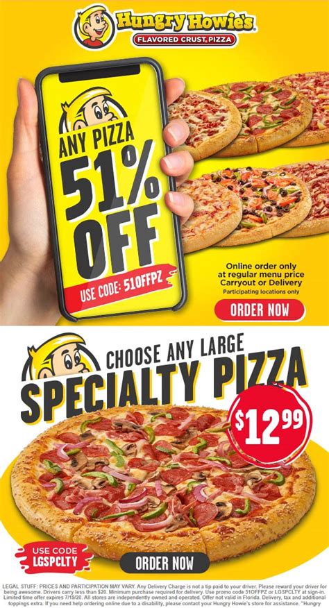 For every $1 you spend, you'll earn 1 point toward a great reward. March, 2021 51% off at Hungry Howies pizza via promo ...