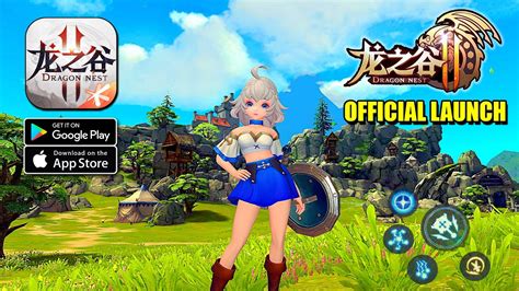 Dragon Nest Tencent Official Launch Mmorpg Gameplay Android Ios