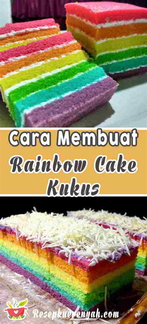 Resep Rainbow Cake Kukus Mudah Dan Praktis