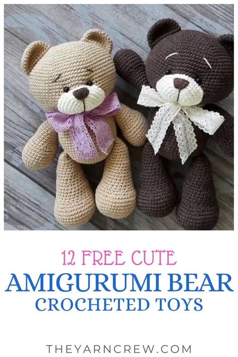 12 Free Cute Amigurumi Bear Crocheted Toys Video Showcase The Yarn Crew