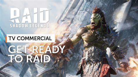 Raid Shadow Legends Get Ready To Raid Official Commercial Youtube