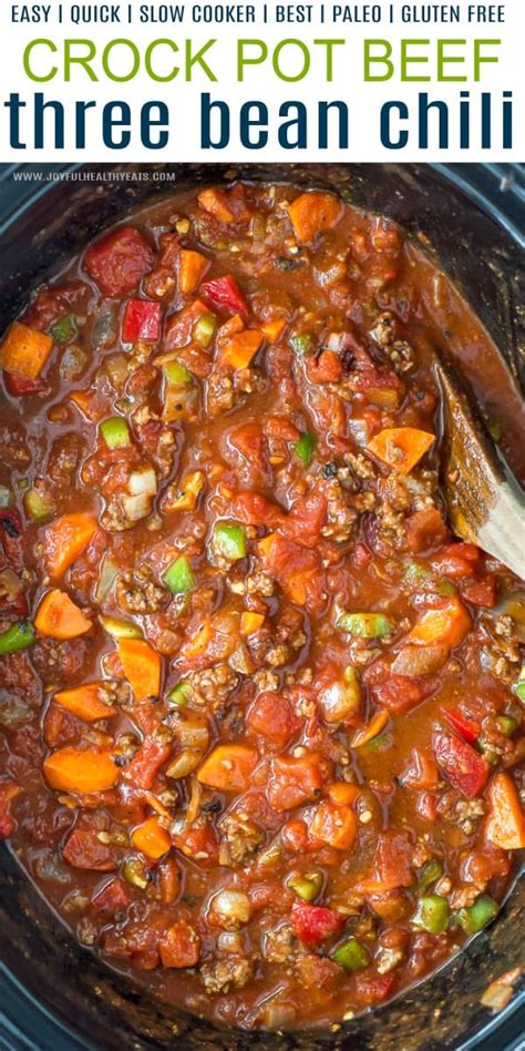 Crock Pot Beef And Three Bean Chili Recipe Chili Recipes