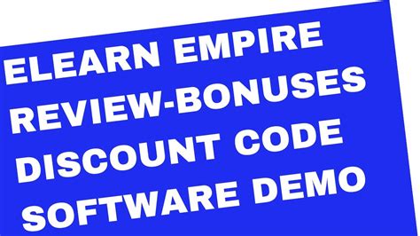 Elearn Empire Review Discount Coupon Code Bonuses Members Area Software