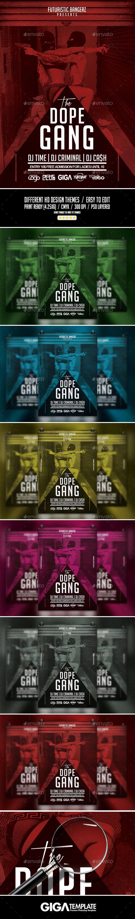 Business card etiquette dictates that you should always carry your business card anywhere that you think there is even a small chance that you will be asked for it. The Dope Gang | Hip-Hop Modern Flyer PSD Template by GIGA-TEMPLATE